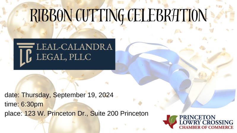 Ribbon Cutting-LEAL-CALANDRA LEGAL