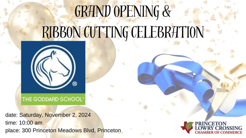 Grand Opening & Ribbon Cutting-The Goddard School Princeton